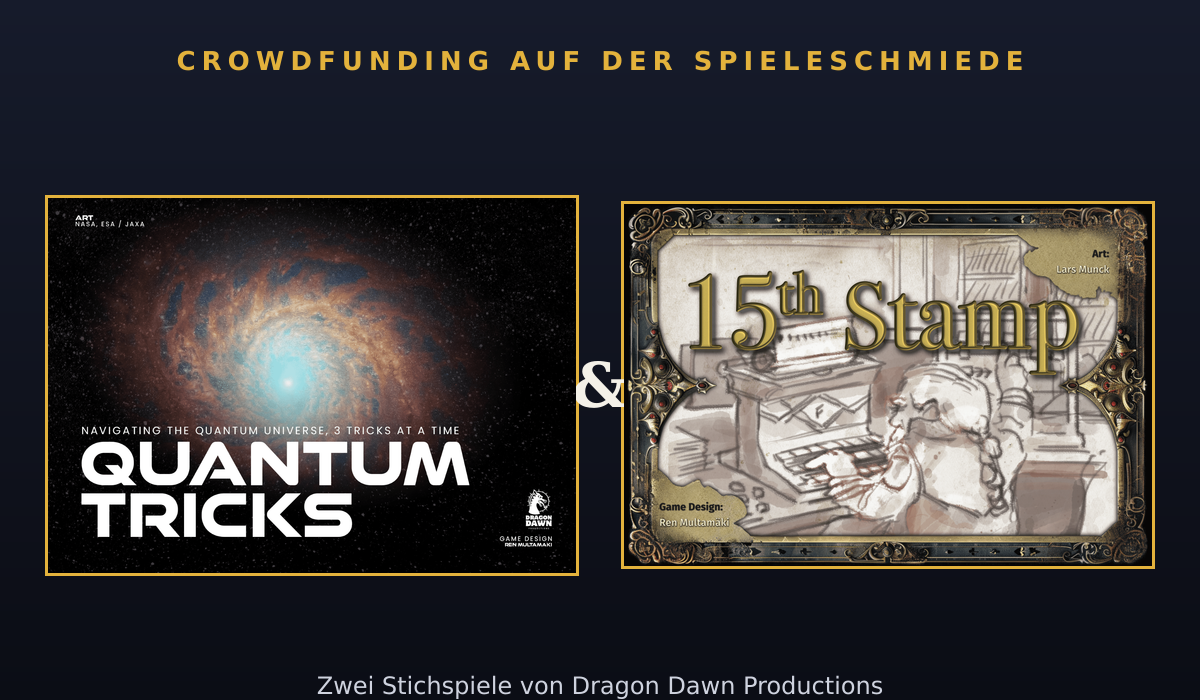 Doppel-Feature: links das dunkle Weltraum-Cover von Quantum Tricks, rechts das sepiafarbene Cover von 15th Stamp, zwei Stichspiele von Dragon Dawn Productions auf der Spieleschmiede